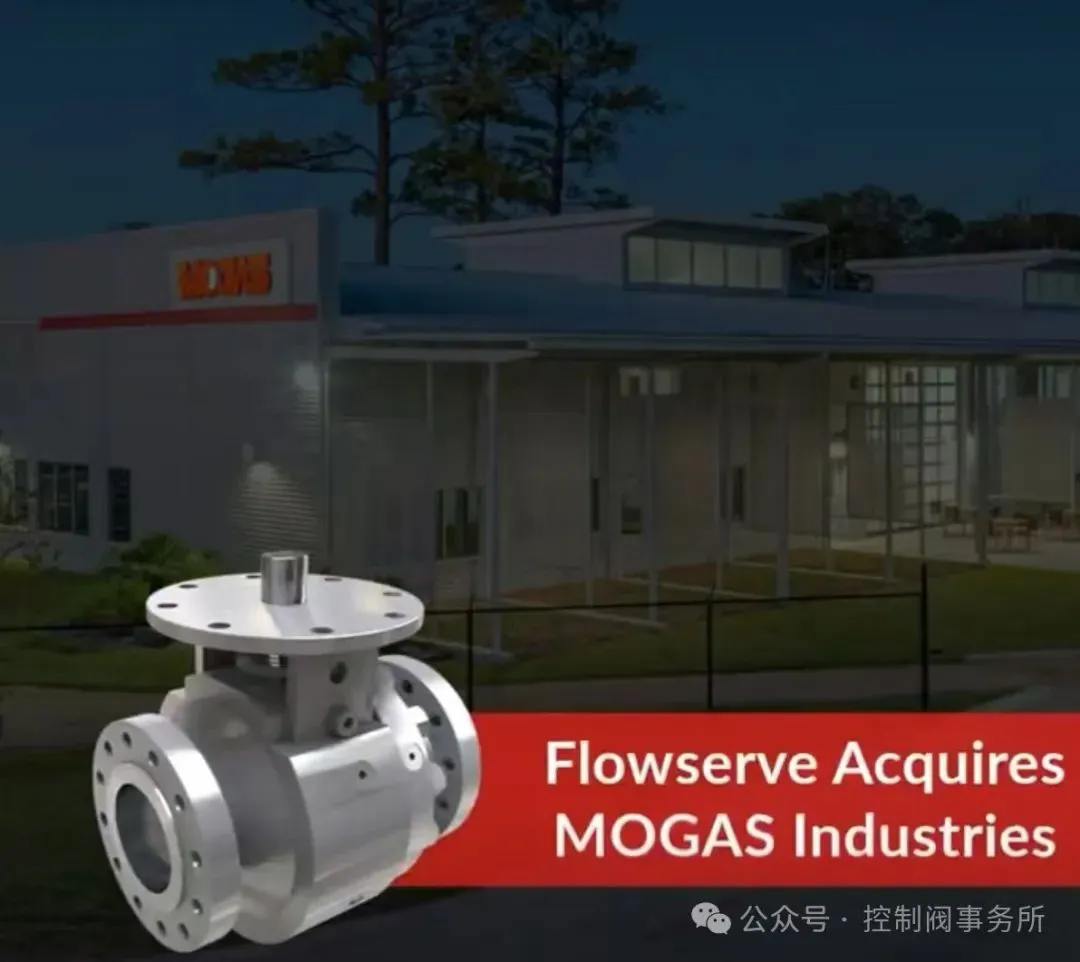 Flowserve完成对MOGASIndustries的收购